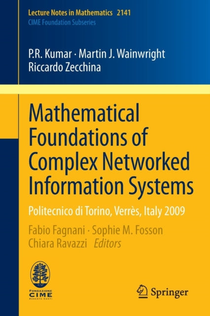 Book cover of: Mathematical Foundations of Complex Networked Information Systems. By: P. R. Kumar
