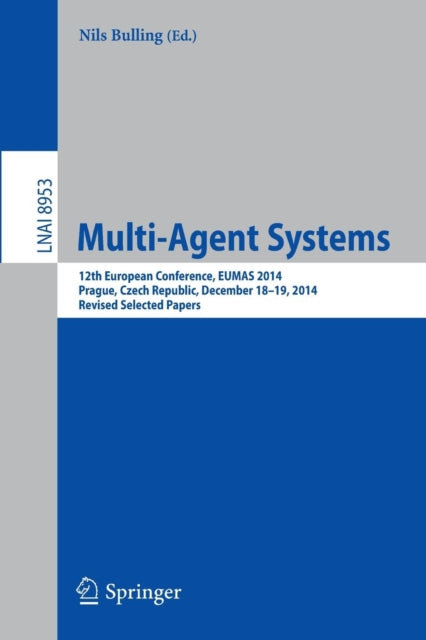 Book cover of: Multi-Agent Systems. By: Nils Bulling