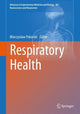 Book cover of: Respiratory Health. By: Mieczyslaw Pokorski