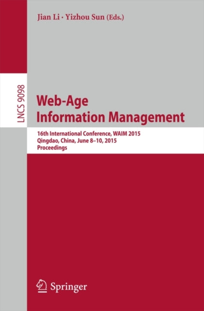 Book cover of: Web-Age Information Management. By: Xiaohui Yu
