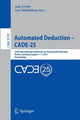 Book cover of: Automated Deduction - CADE-25. By: Amy P. Felty