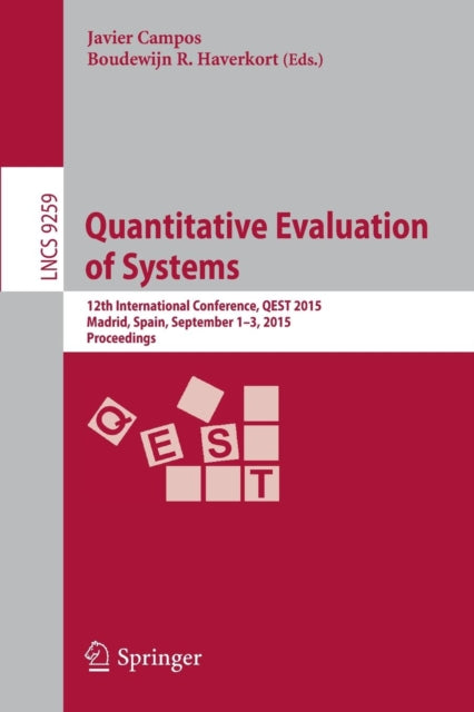 Book cover of: Quantitative Evaluation of Systems. By: Javier Campos