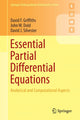 Book cover of: Essential Partial Differential Equations. By: David Francis Griffiths
