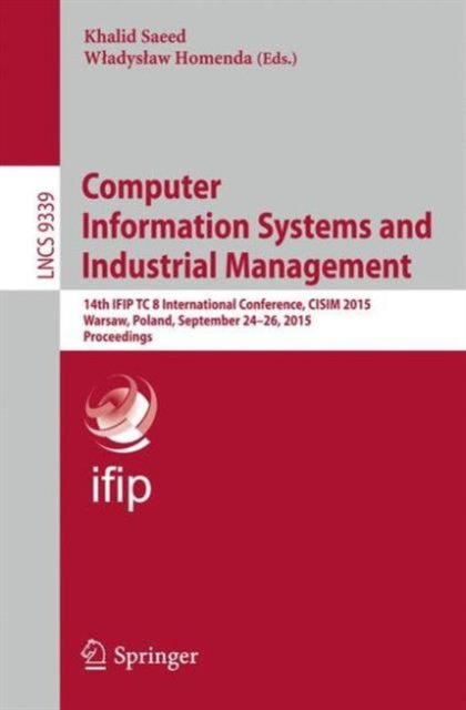 Book cover of: Computer Information Systems and Industrial Management. By: Khalid Saeed