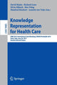 Book cover of: Knowledge Representation for Health Care. By: David Riaño