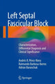 Book cover of: Left Septal Fascicular Block. By: Andrés R. Pérez-Riera