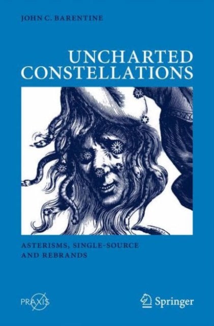 Book cover of: Uncharted Constellations. By: John C. Barentine