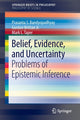 Book cover of: Belief, Evidence, and Uncertainty. By: Prasanta S. Bandyopadhyay