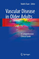 Book cover of: Vascular Disease in Older Adults. By: Rabih Chaer