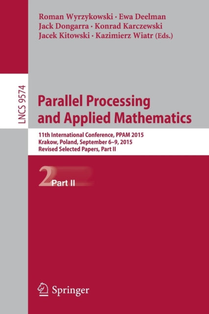 Book cover of: Parallel Processing and Applied Mathematics. By: Roman Wyrzykowski