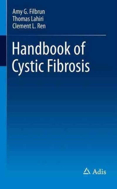 Book cover of: Handbook of Cystic Fibrosis. By: Clement L. Ren