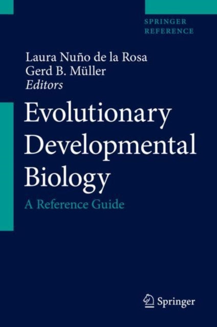 Book cover of: Evolutionary Developmental Biology. By: Laura Nuno de la Rosa