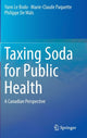 Book cover of: Taxing Soda for Public Health. By: Yann Le Bodo