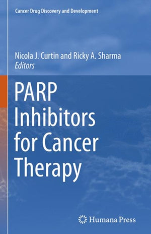 PARP Inhibitors for Cancer Therapy