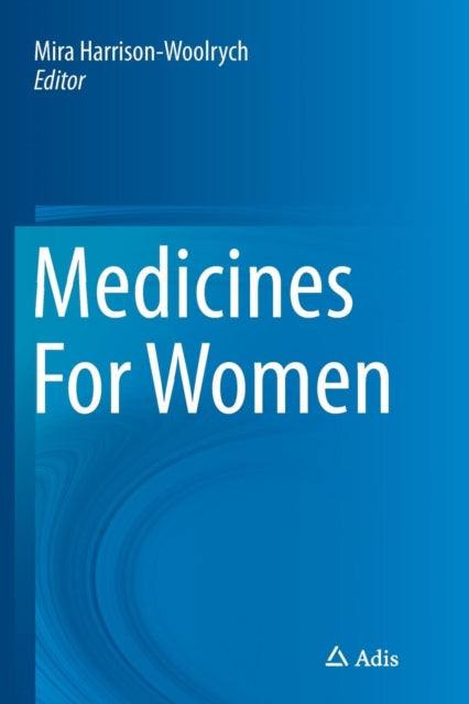 Book cover of: Medicines For Women. By: Mira Harrison-Woolrych