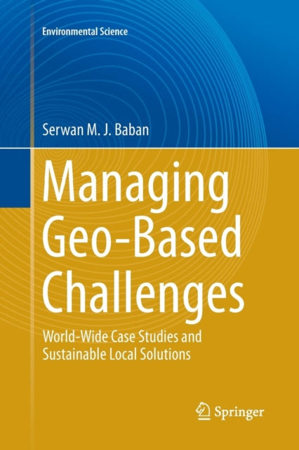 Book cover of: Managing Geo-Based Challenges. By: Serwan M. J. M. J. Baban