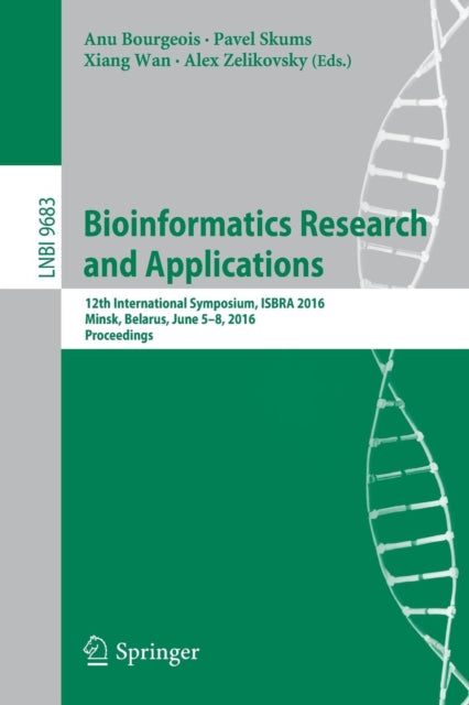 Book cover of: Bioinformatics Research and Applications. By: Anu Bourgeois