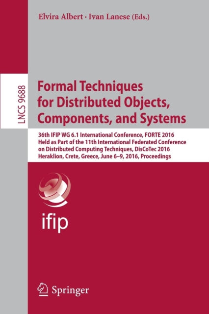 Book cover of: Formal Techniques for Distributed Objects, Components, and Systems. By: Elvira Albert