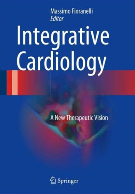 Book cover of: Integrative Cardiology. By: Massimo Fioranelli