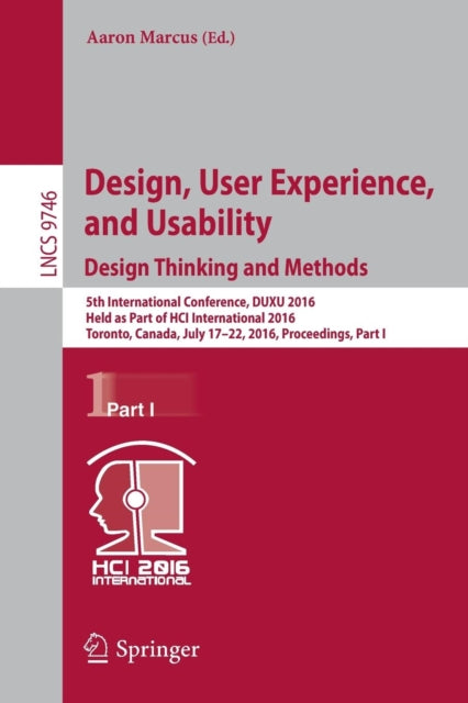 Book cover of: Design, User Experience, and Usability: Design Thinking and Methods. By: Aaron Marcus