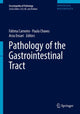 Book cover of: Pathology of the Gastrointestinal Tract. By: Fatima Carneiro