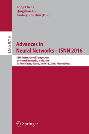 Advances in Neural Networks – ISNN 2016