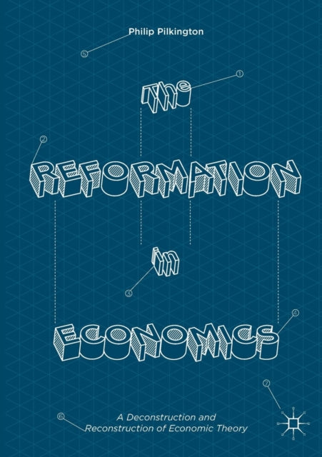 The Reformation in Economics