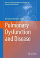 Book cover of: Pulmonary Dysfunction and Disease. By: Mieczyslaw Pokorski