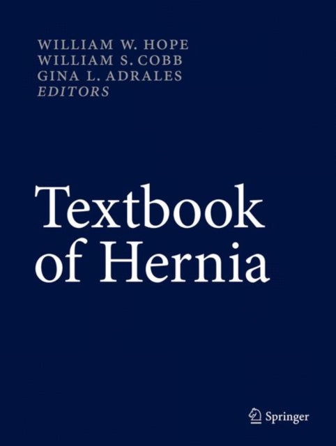 Book cover of: Textbook of Hernia. By: William W. Hope