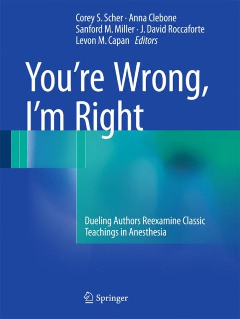 Book cover of: You’re Wrong, I’m Right. By: Corey S. Scher