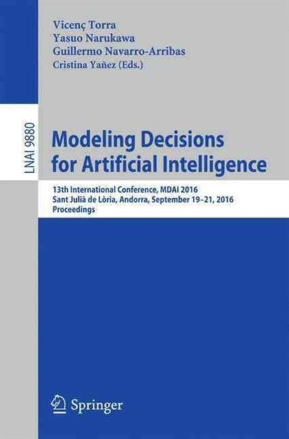 Book cover of: Modeling Decisions for Artificial Intelligence. By: Vicenç Torra