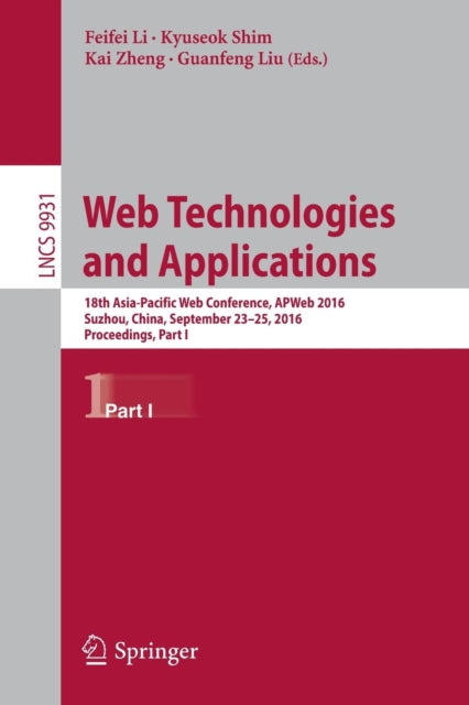 Book cover of: Web Technologies and Applications. By: Feifei Li