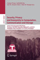 Book cover of: Security, Privacy and Anonymity in Computation, Communication and Storage. By: Guojun Wang