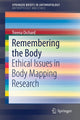 Book cover of: Remembering the Body. By: Treena Orchard