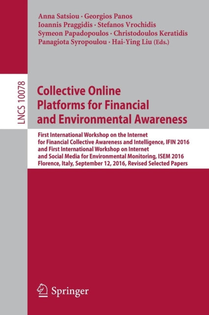 Book cover of: Collective Online Platforms for Financial and Environmental Awareness. By: Anna Satsiou