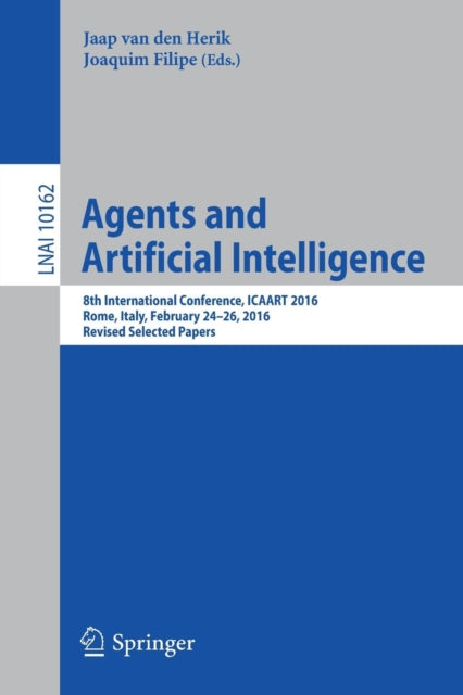 Book cover of: Agents and Artificial Intelligence. By: Jaap van den Herik