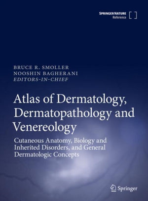 Atlas of Dermatology, Dermatopathology and Venereology