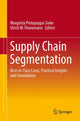 Book cover of: Supply Chain Segmentation. By: Margarita Protopappa-Sieke