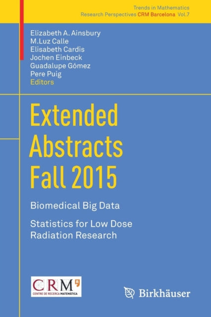 Book cover of: Extended Abstracts Fall 2015. By: Elizabeth A. Ainsbury