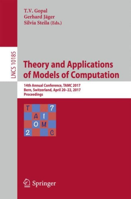 Book cover of: Theory and Applications of Models of Computation. By: T.V. Gopal