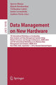 Book cover of: Data Management on New Hardware. By: Spyros Blanas