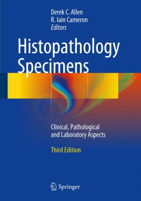 Book cover of: Histopathology Specimens. By: Derek C. Allen