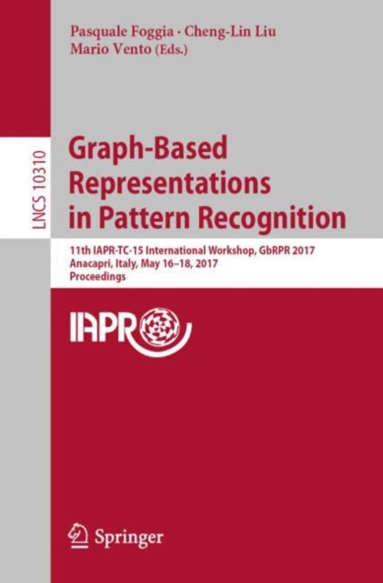 Book cover of: Graph-Based Representations in Pattern Recognition. By: Pasquale Foggia