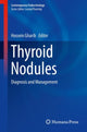 Book cover of: Thyroid Nodules. By: Hossein Gharib