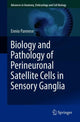 Book cover of: Biology and Pathology of Perineuronal Satellite Cells in Sensory Ganglia. By: Ennio Pannese