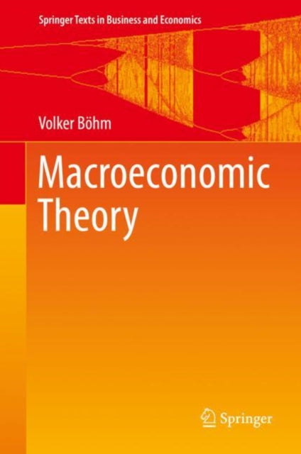 Book cover of: Macroeconomic Theory. By: Volker Böhm