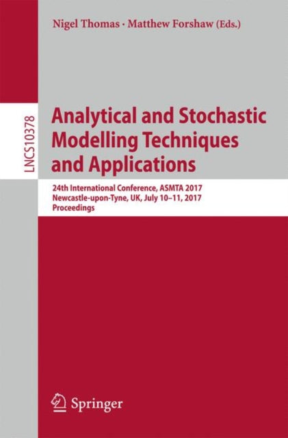 Book cover of: Analytical and Stochastic Modelling Techniques and Applications. By: Nigel Thomas