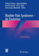 Book cover of: Bladder Pain Syndrome – An Evolution. By: Philip M. Hanno