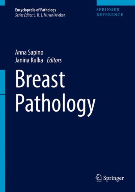 Book cover of: Breast Pathology. By: Anna Sapino