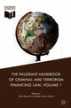 Book cover of: Palgrave Handbook of Criminal and Terrorism Financing Law